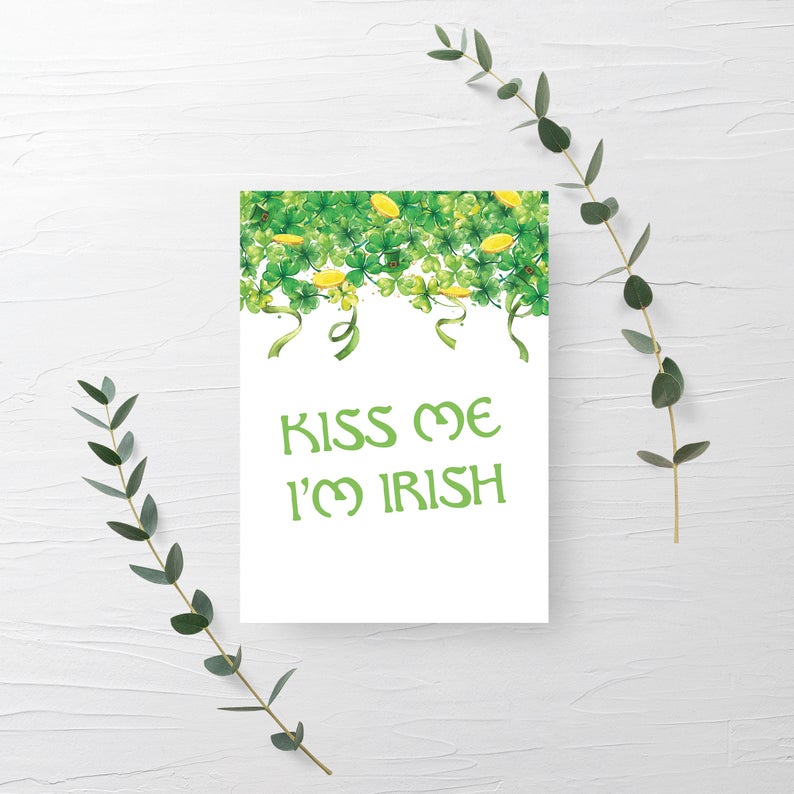 Kiss Me I'm Irish Sign Printable, St Patricks Day Decorations, INSTANT DOWNLOAD - SP100