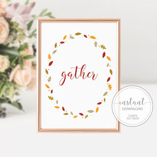 Gather Sign Printable, Thanksgiving Decor, Thanksgiving Signs Printable, Fall Decor for Mantle, INSTANT DOWNLOAD - FL100 - @PlumPolkaDot 