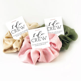I Do Crew Hair Scrunchies, To Have and To Hold Your Hair Back, Bridesmaid Gift, Brides Maid Gifts, Bridal Party Gifts, Bachelorette Favor