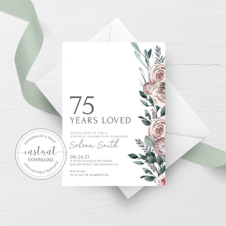 75th Birthday Invite Template, Boho Rose 75th Birthday Invitation For Women, 75 Years Loved Birthday Party Printable, INSTANT DOWNLOAD BR100