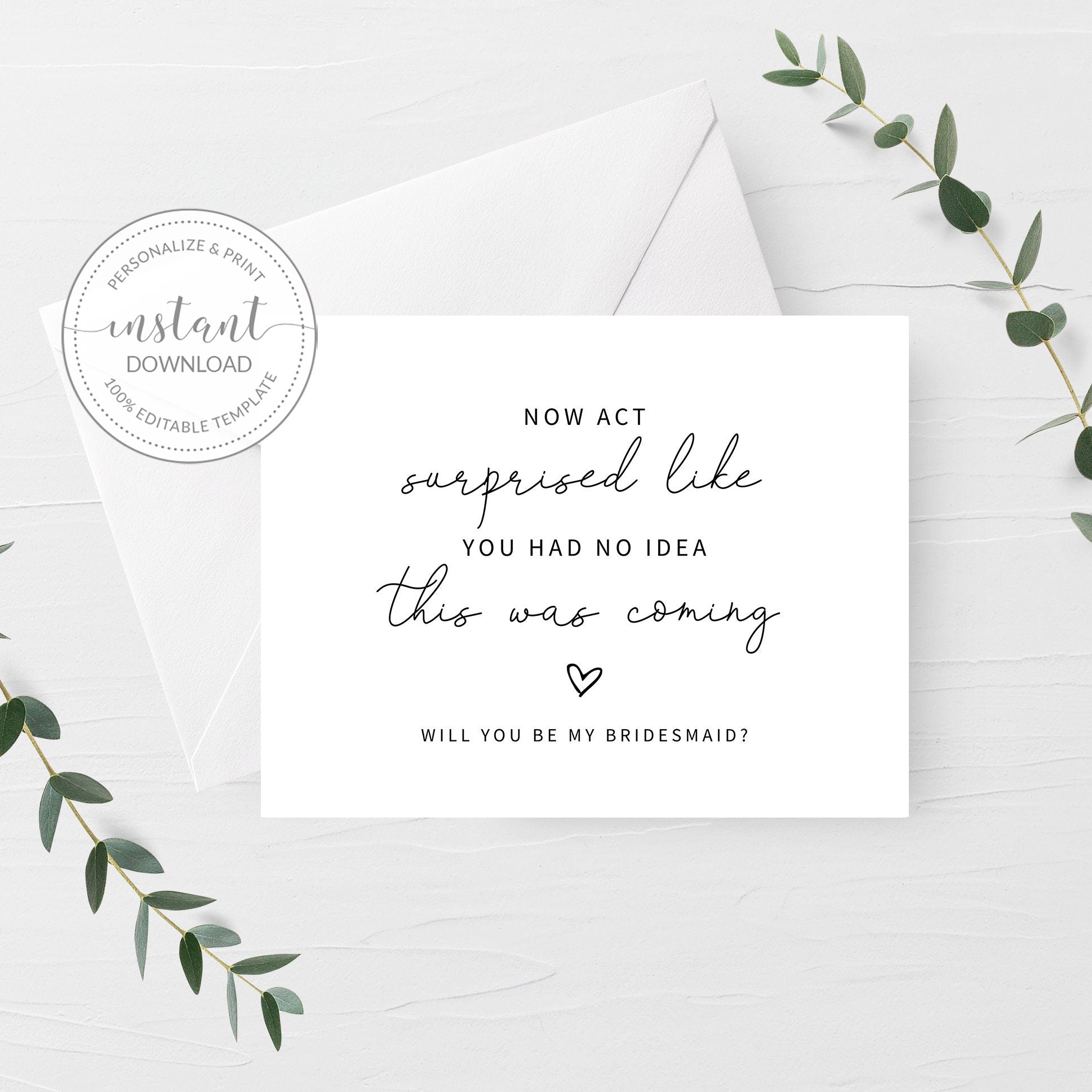 Funny Bridesmaid Proposal Card Template, Printable Now Act Surprised B - PlumPolkaDot for Free Printable Bridesmaid Proposal Cards