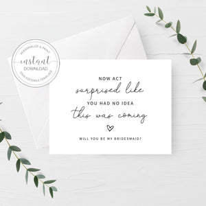 Printable Bridesmaid Proposal Card Funny, Will You Be My Bridesmaid Ask Card, Bridesmaid Proposal Card Printable, DIGITAL DOWNLOAD, A2 Size