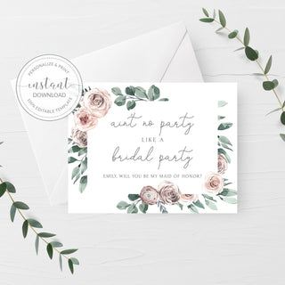 Printable Maid Of Honor Proposal Card Funny, Will You Be My Maid Of Honor Ask Card, Ain't No Party Personalized Card, DIGITAL A2 - BR100