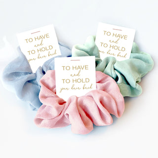 To Have and To Hold Your Hair Back Hair Scrunchie, Bachelorette Party Favor, Bridal Shower Favors, Gold Bridesmaid Gifts, Bridal Party Gift